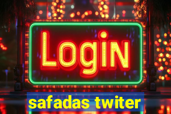 safadas twiter